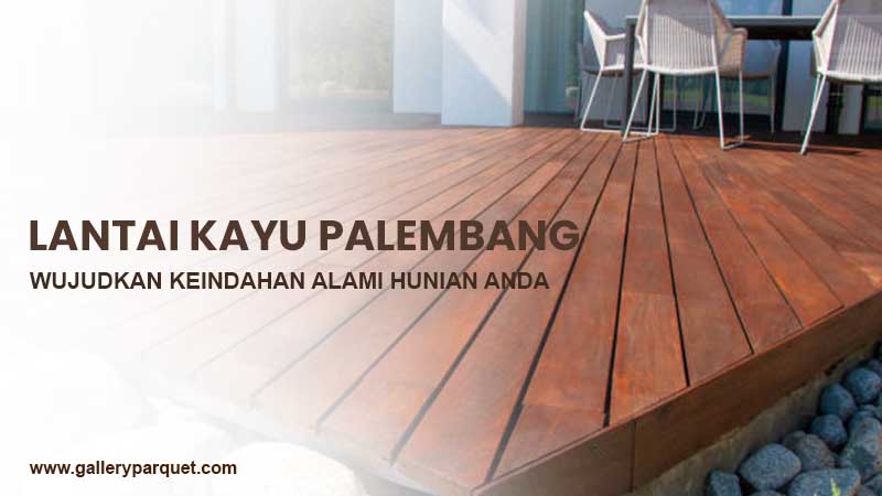 LANTAI KAYU palembang
