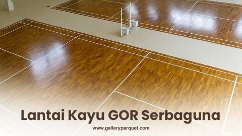lantai kayu GOR serbaguna tasikmalaya