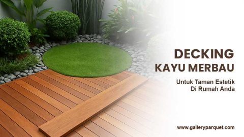 decking kayu merbau taman