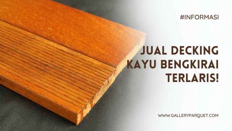 decking kayu bengkirai