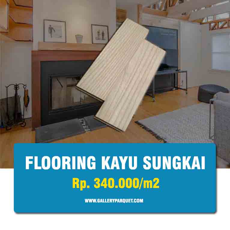 harga flooring kayu sungkai