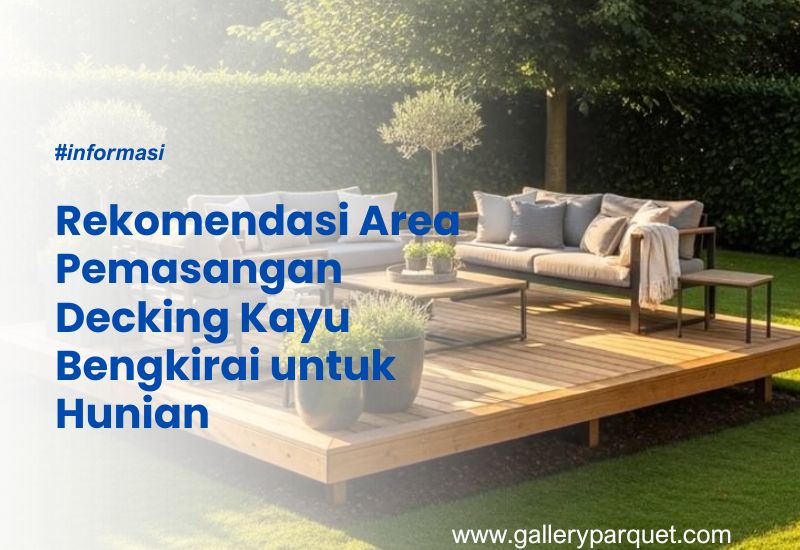 pemasangan decking kayu bengkirai